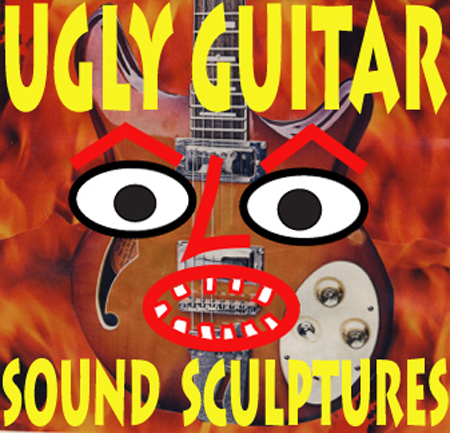 Ugly Guitar Sound Sculptures 표지
