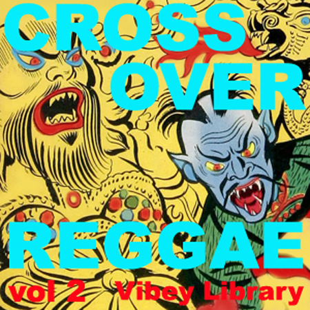 Crossover Reggae vol 2 표지