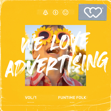 We Love Advertising - Funtime Folk 표지