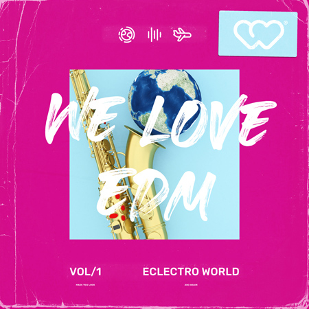 We Love EDM - Eclectro World 표지