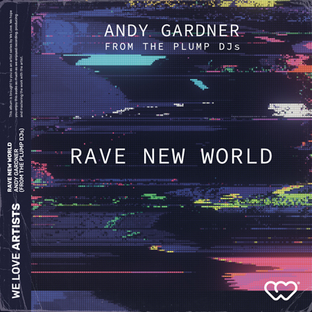 We Love Artists - Rave New World 표지