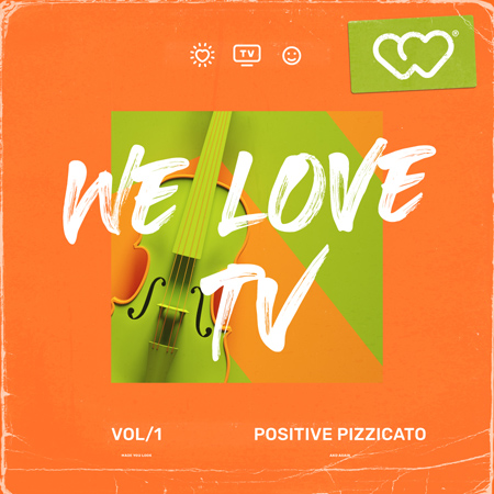 We Love TV - Positive Pizzicato 표지
