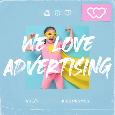 We Love Advertising - Kids Promos 표지