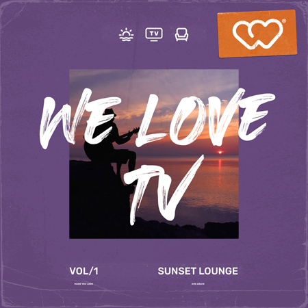 We Love TV - Sunset Lounge 표지